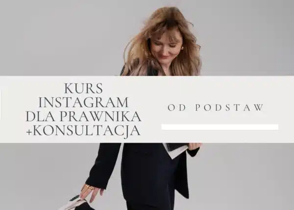 Instagram dla prawników - kurs + konsultacje